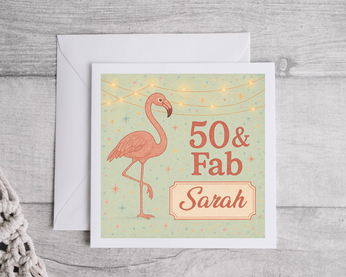 Personalised 50th Birthday Card: 50 & Fab Flamingo Design Fast UK Post