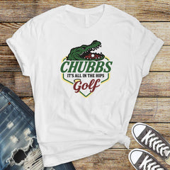Movie Parody T-Shirt - Chubbs its all in the hips golf Design on Softstyle Premium Tee - Funny Graphic Tee with Tracked UK Postage