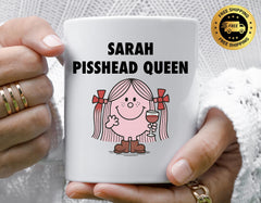 Personalised Ladies Birthday Mug, Pisshead Queen- Multiple Colour Choices