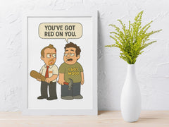 00's Movie Parody Framed Print - You've Got Red on You Design - Fast and Free UK Tracked Post.