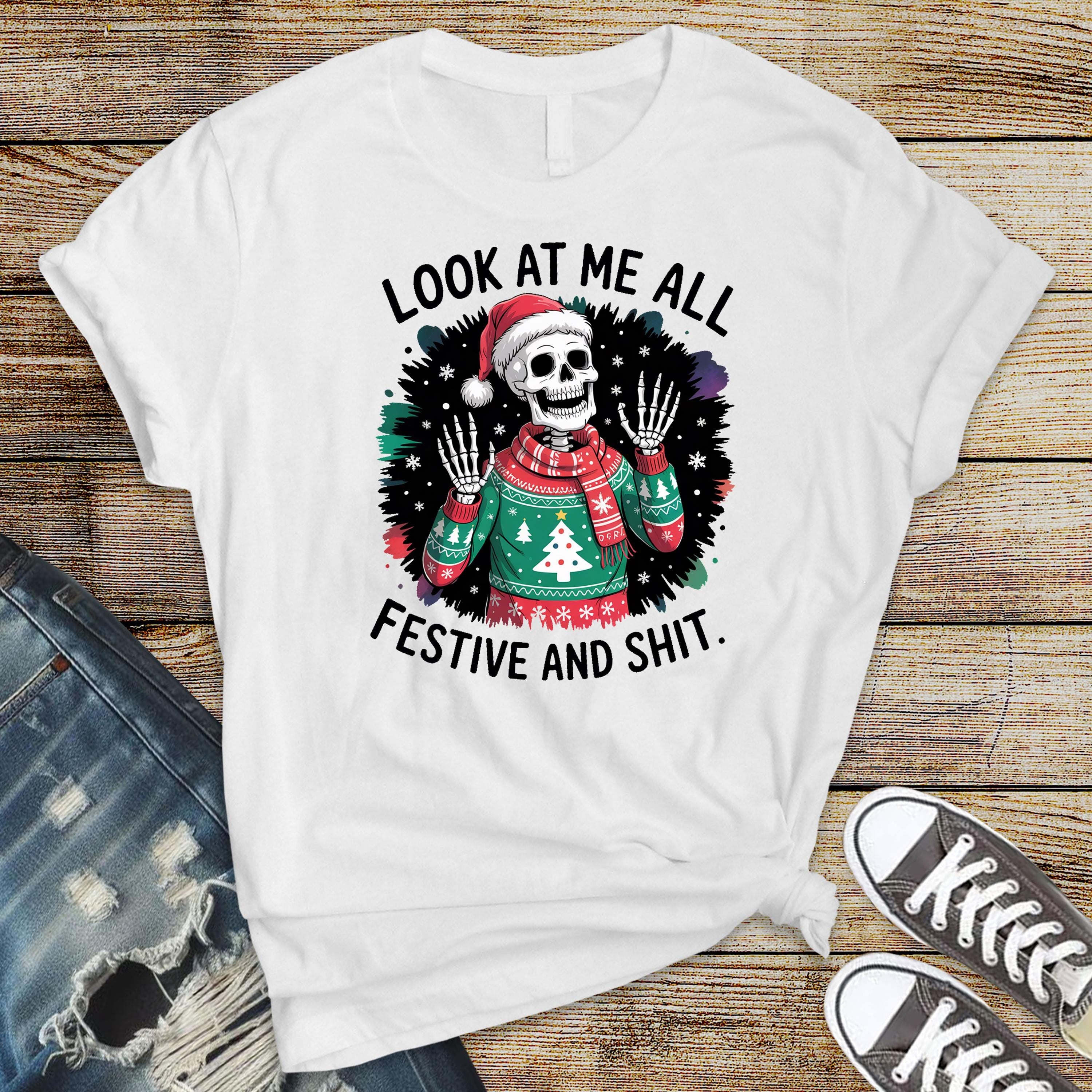 Funny Christmas T-Shirt - Look at me all Festive and Sh*t Design -  Premium Tee UK Tracked Postage