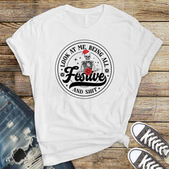 Funny Christmas T-Shirt - Look at me all Festive and Sh*t Bones Design - Premium Tee UK Tracked Postage