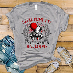 Horror T-Shirt: Funny "Do You Want a Balloon?" Graphic Tee