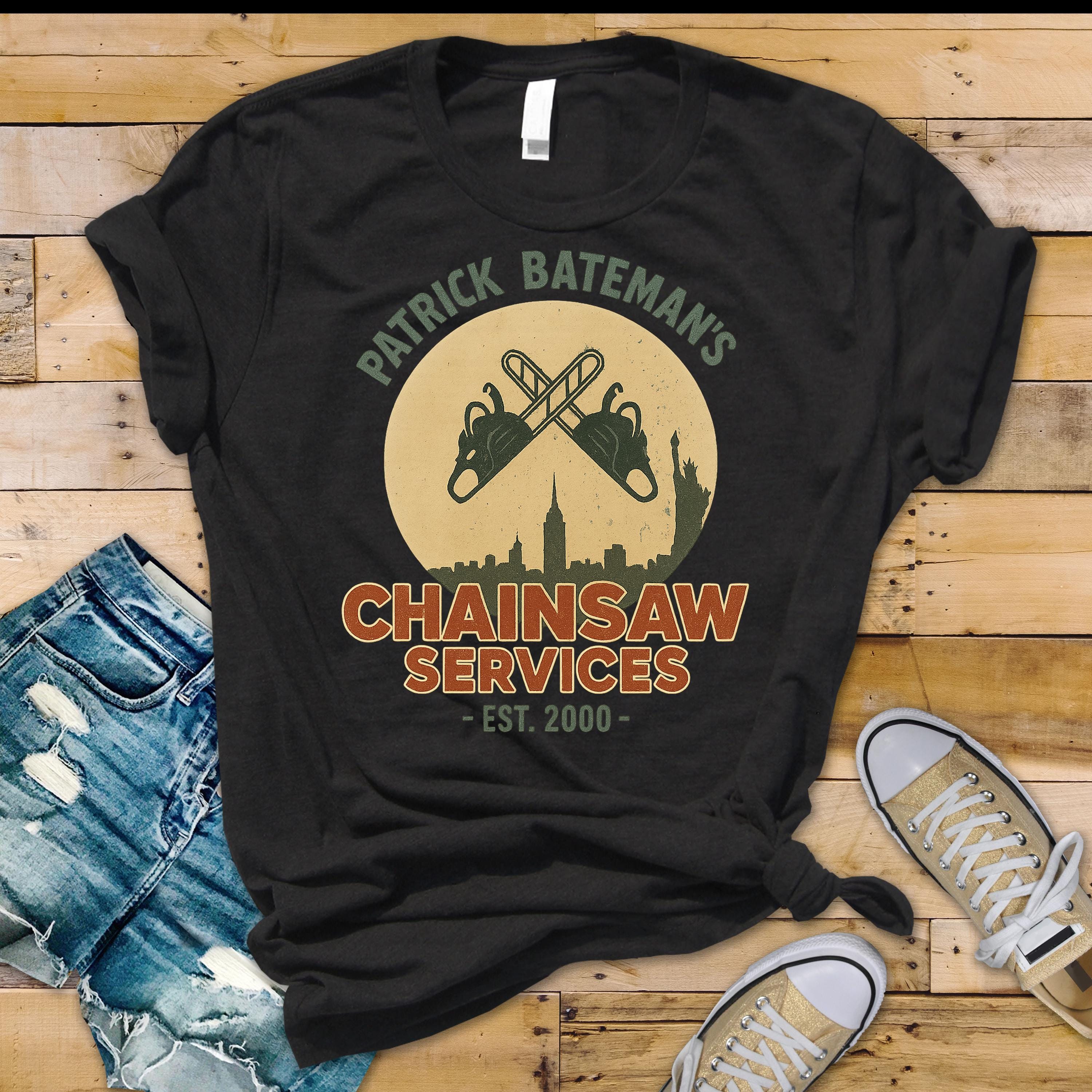 Movie Shirt : Patrick Bateman Chainsaw Services Design
