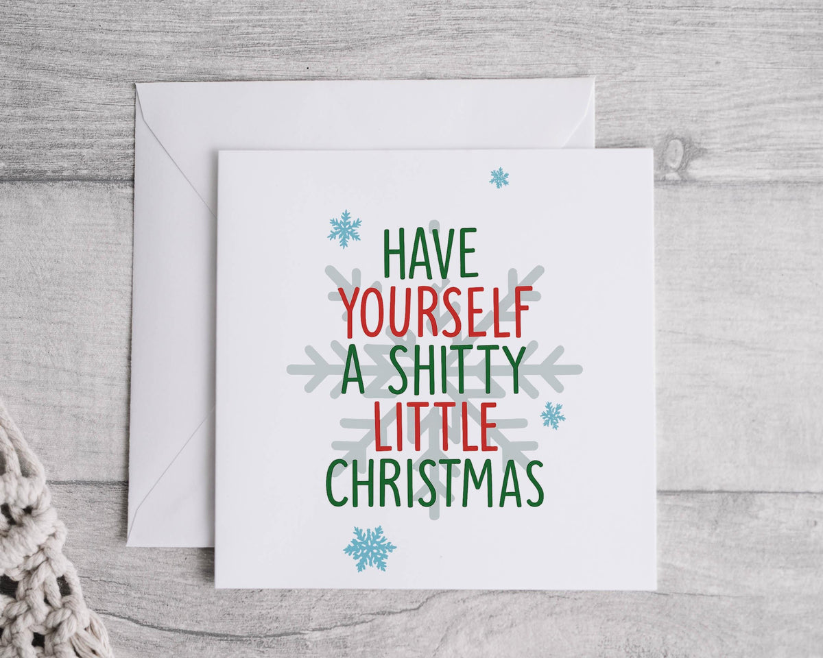 Funny Christmas Card - Shitty Christmas Design  - Fast UK Post