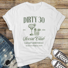 Customised 30th Birthday Shirt - Dirty Thirty Design - Custom Name option
