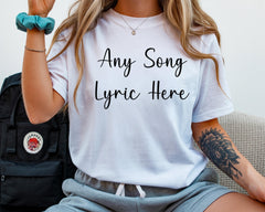 Personalized Song Lyric T-Shirt: Custom Unisex Cotton Tee