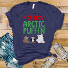 Funny Christmas Shirt - Not Now Artic Puffin Design