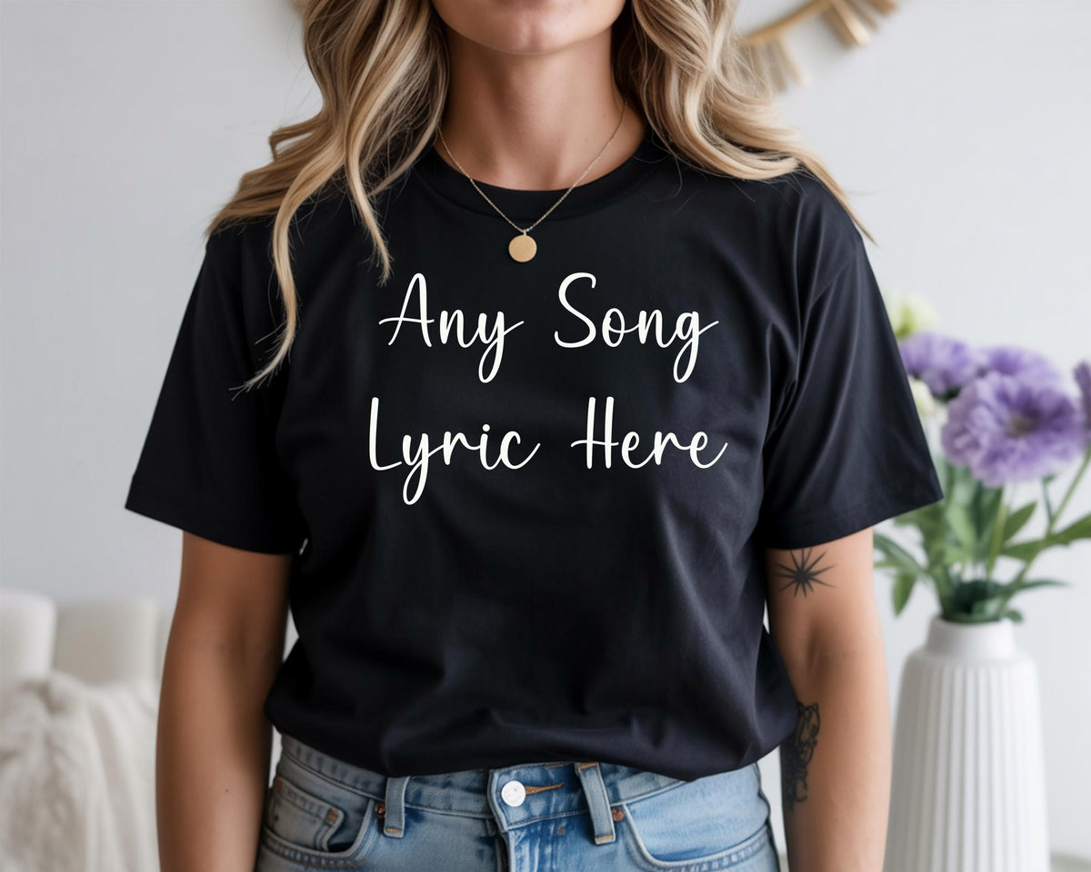 Custom Song Lyric T-Shirt: Personalized Unisex Cotton Tee