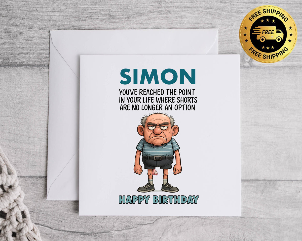 Funny Birthday Card: Old Man Shorts Design - Fast UK Postage