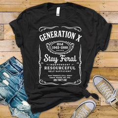 Funny Gen X T-Shirt: Stay Feral Graphic Tee