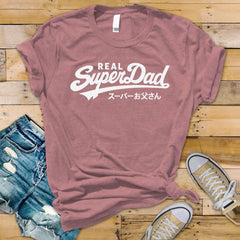Funny Super Dad T-Shirt - Birthday Gift for Men