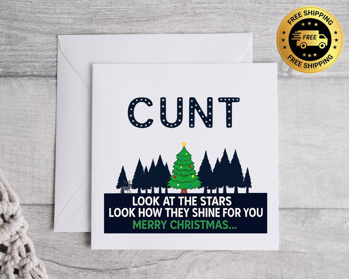 Rude Christmas Card - C*nt Stars Design  - Personalised Card  Fast UK Post!