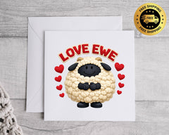 Funny Anniversary Card - I Love Ewe Design