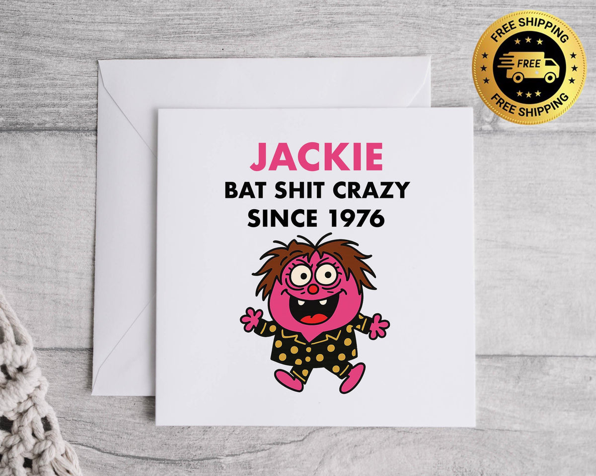 Personalised 50th Birthday Card for Women – Bat Shit Crazy Design with Custom Name