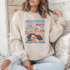 Delightful Derek Sweatshirt: Visualisation TV Parody Design, Gildan Heavyweight