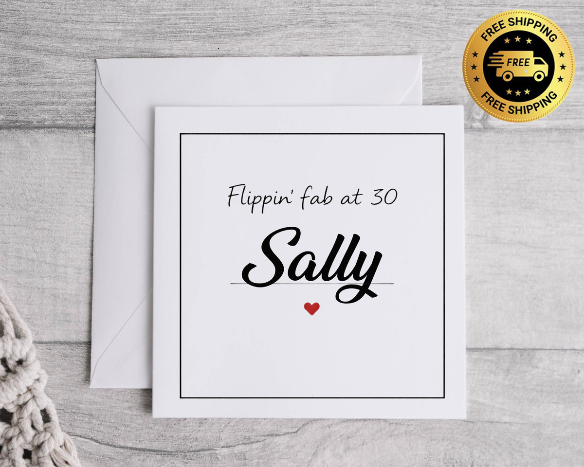 Personalised 30th Birthday Card: Flippin' Fab Design - Fast UK Postage