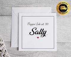 Personalised 30th Birthday Card: Flippin' Fab Design - Fast UK Postage