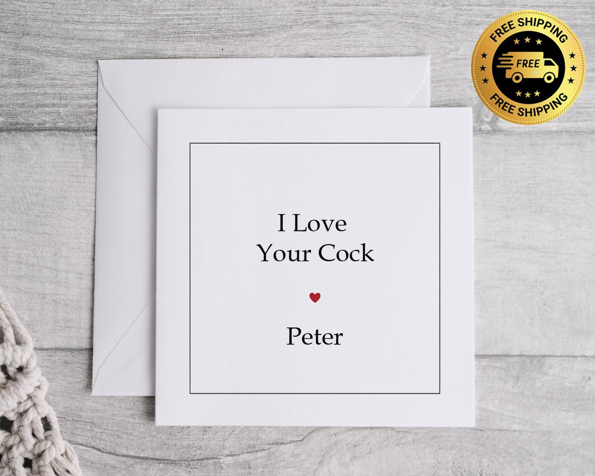 Rude Anniversary Card - Cock Design - Personalised Funny Card - Fast Postage