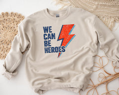 Music Sweatshirt: We Can Be Heroes Design, Gildan Heavyweight