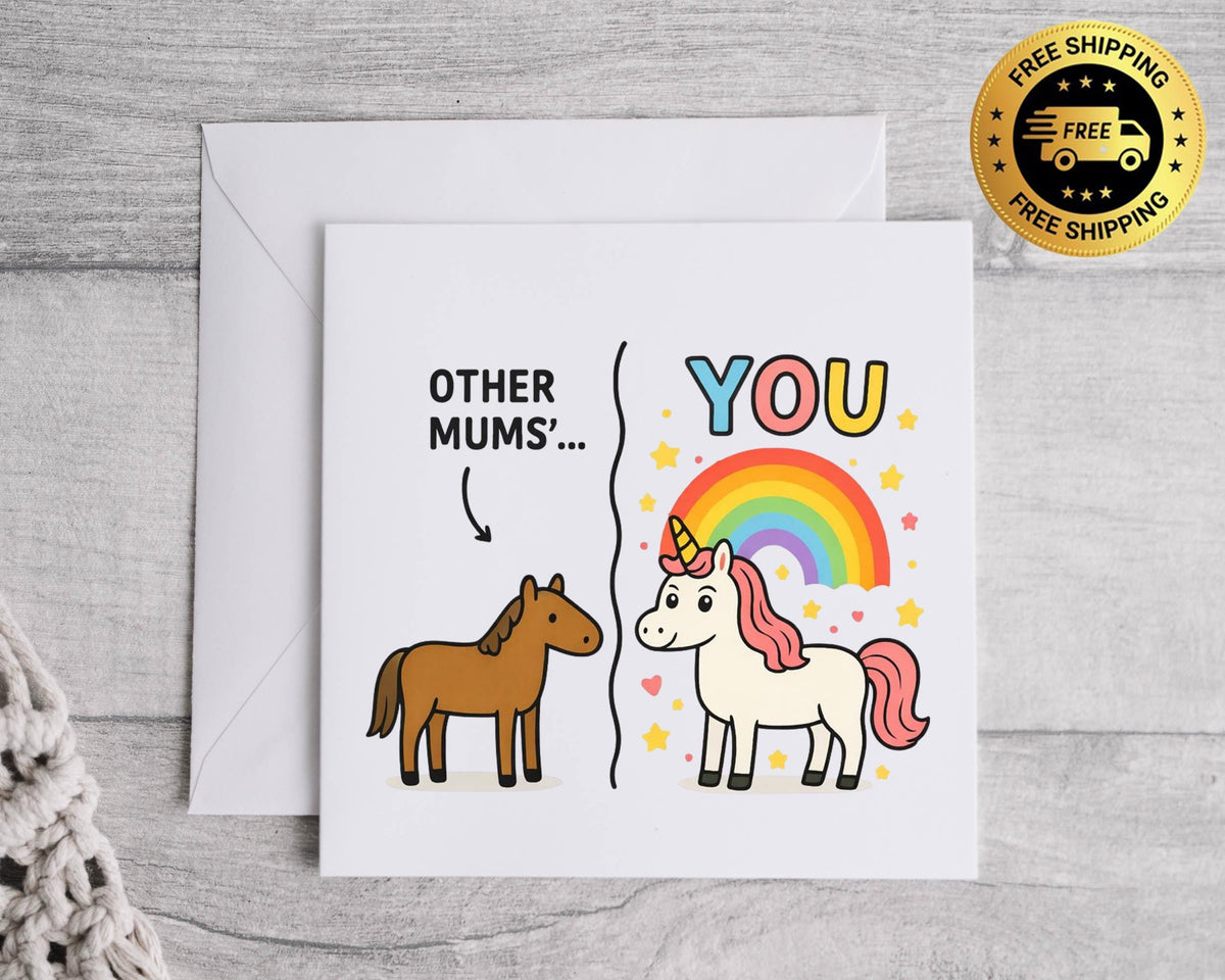 Funny Mum Birthday Card, Unicorn Design