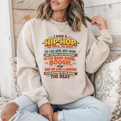 Music Sweatshirt: Hip Hop The Hippee Design, Gildan Heavyweight