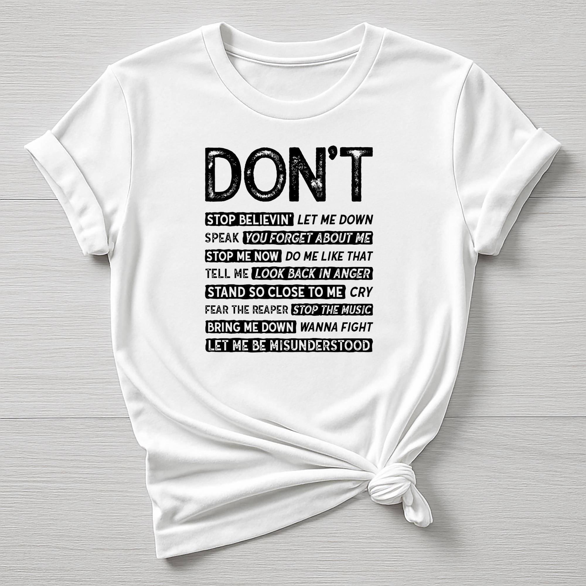 Music T-Shirt : Don't Stop Design, Gildan Softstyle