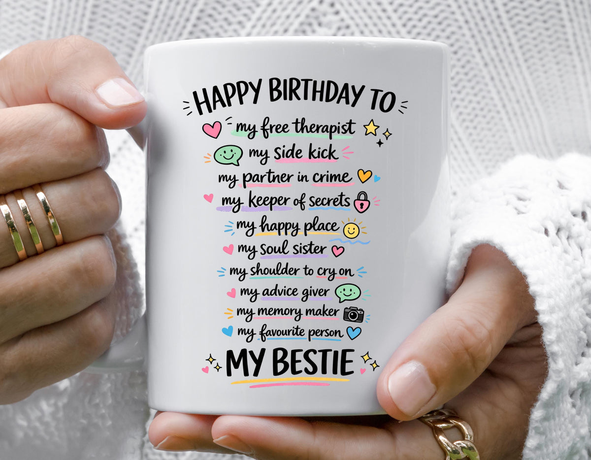 Bestie Mug: Friend Birthday Gift - Custom Printed Ceramic Mug
