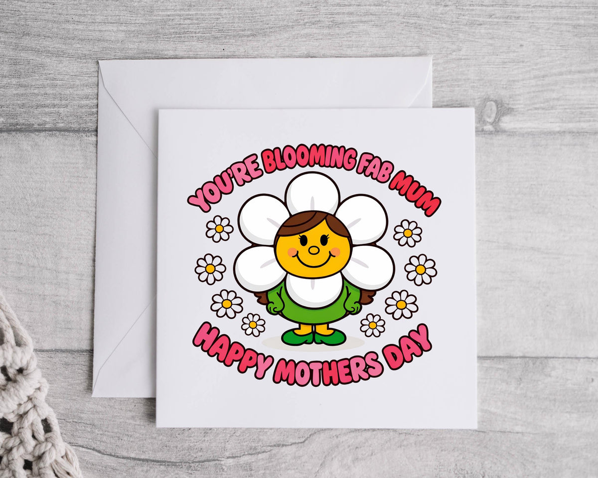 Mothers Day Card -  Blooming Fab Mum Design
