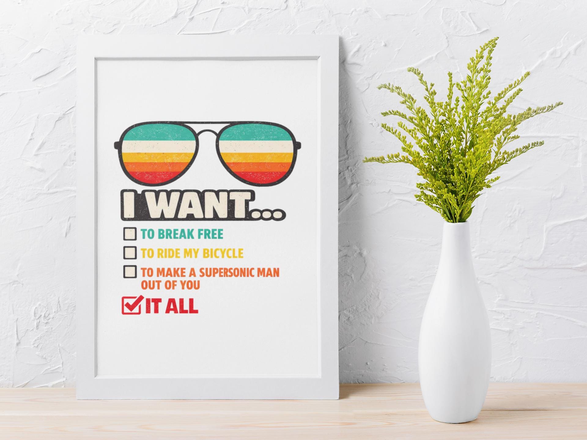 Framed Music Print Wall Art: I Want It All Design - 2 Sizes A3 - A4