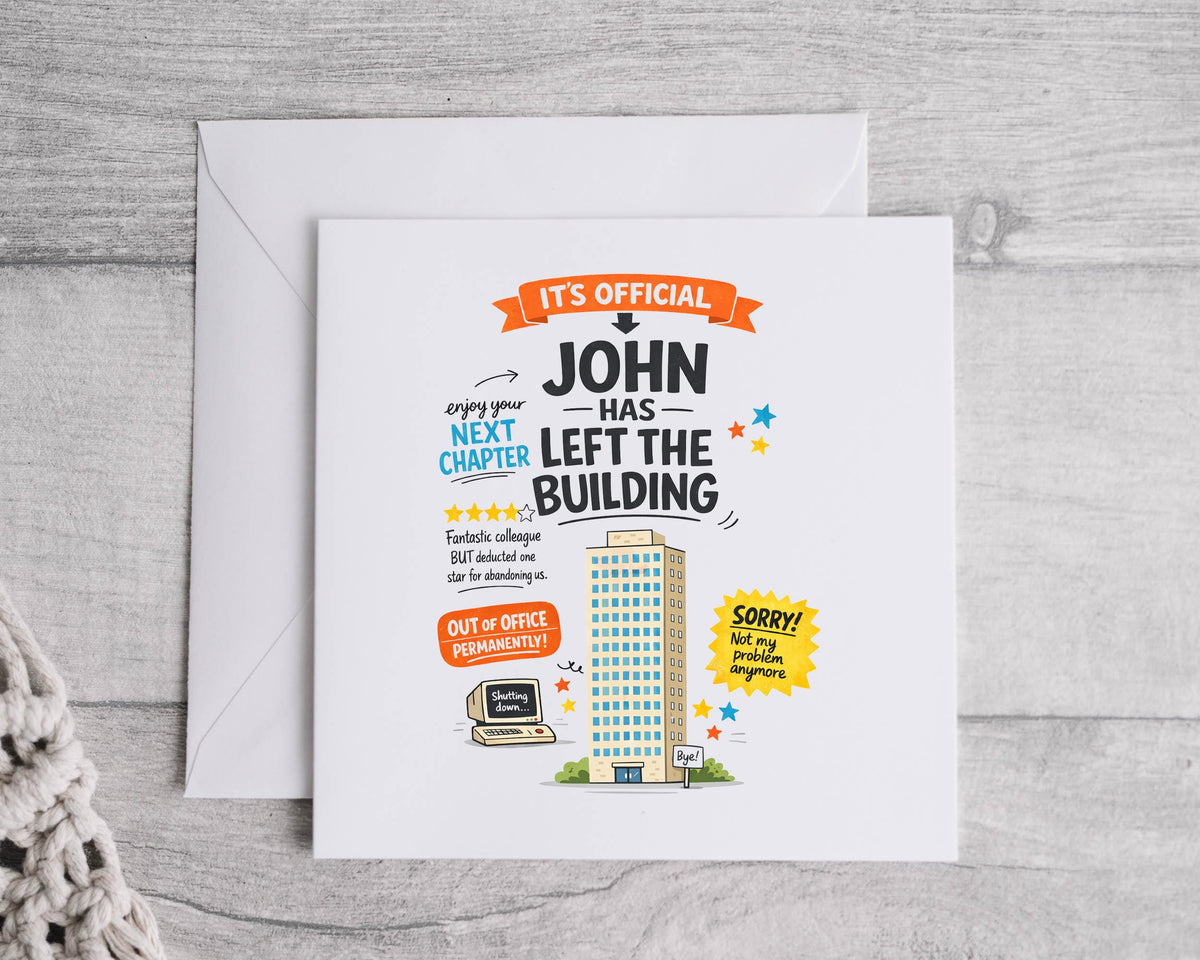 Good Luck Card - Name has left the Building Design - Custom print