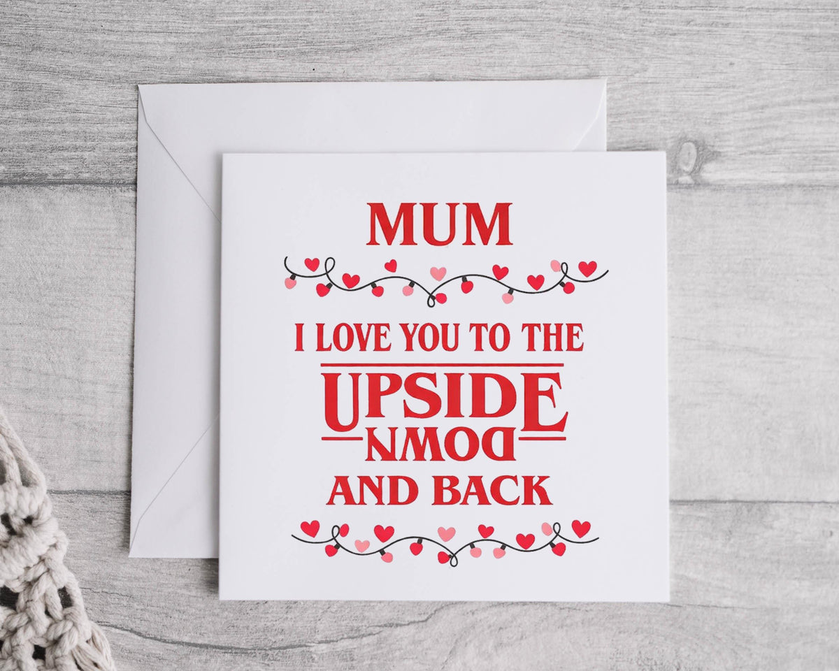 Mothers Day Card - Upside Down Design- Cult TV Parody Design - Fast Postage