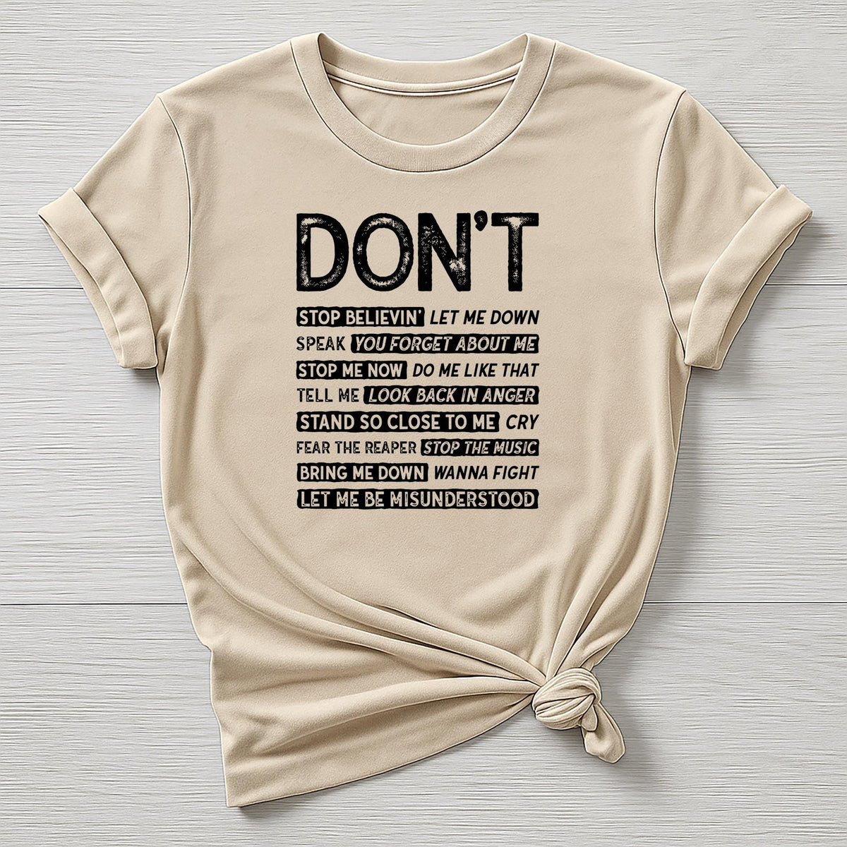 Music T-Shirt : Don't Stop Design, Gildan Softstyle