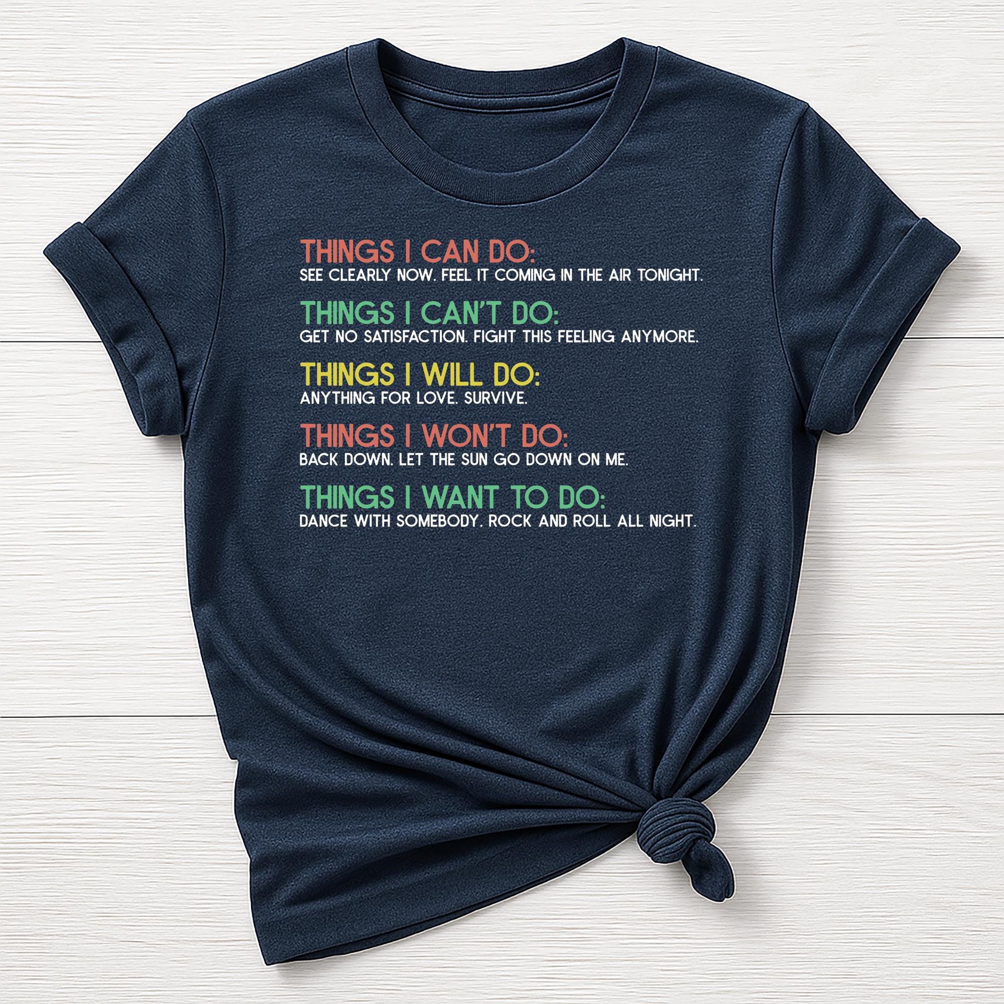 Music T-Shirt : Things I Can Do Design, Gildan Softstyle