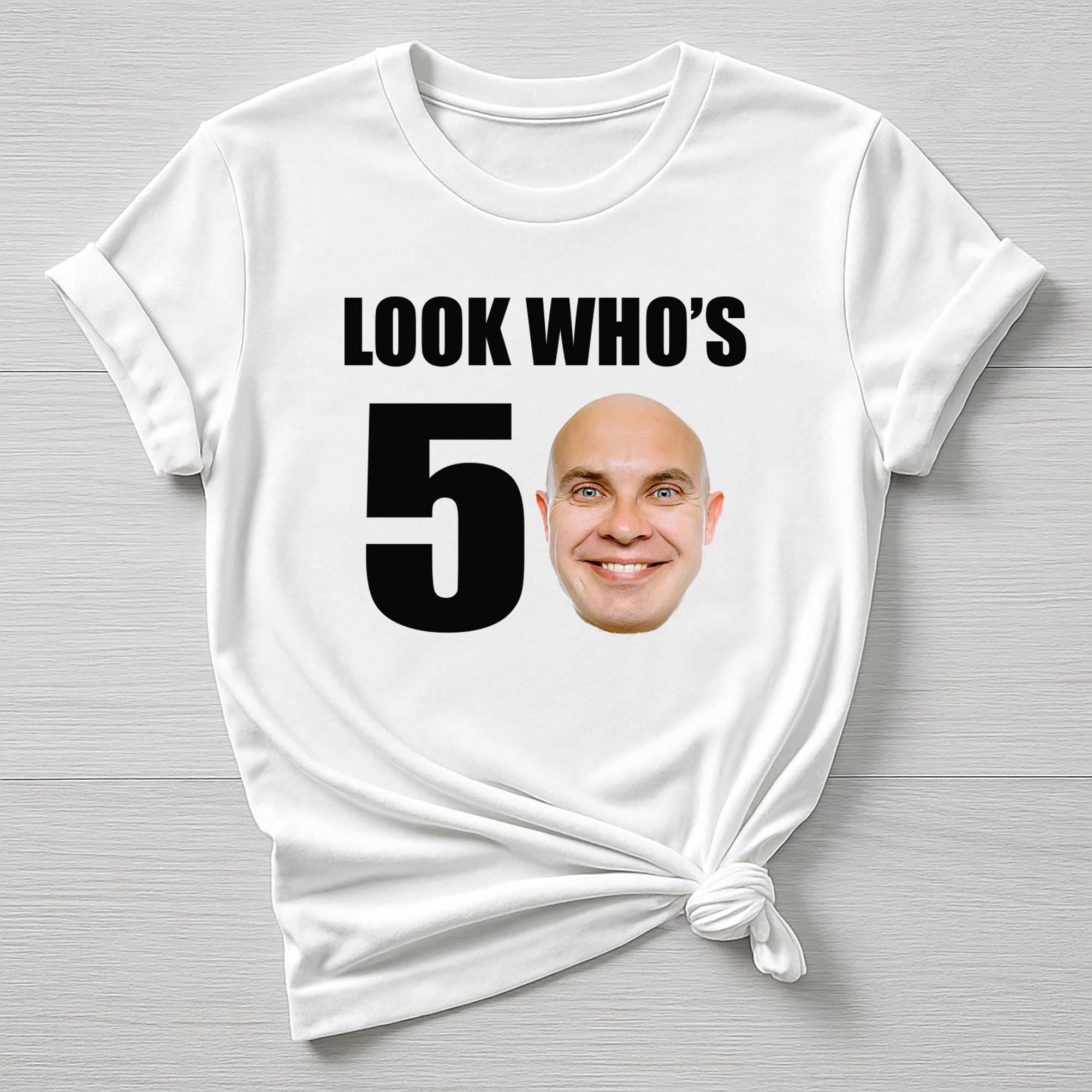 Personalised 50th Birthday T-Shirt - Look Who's 50 Design - Custom Face Tee