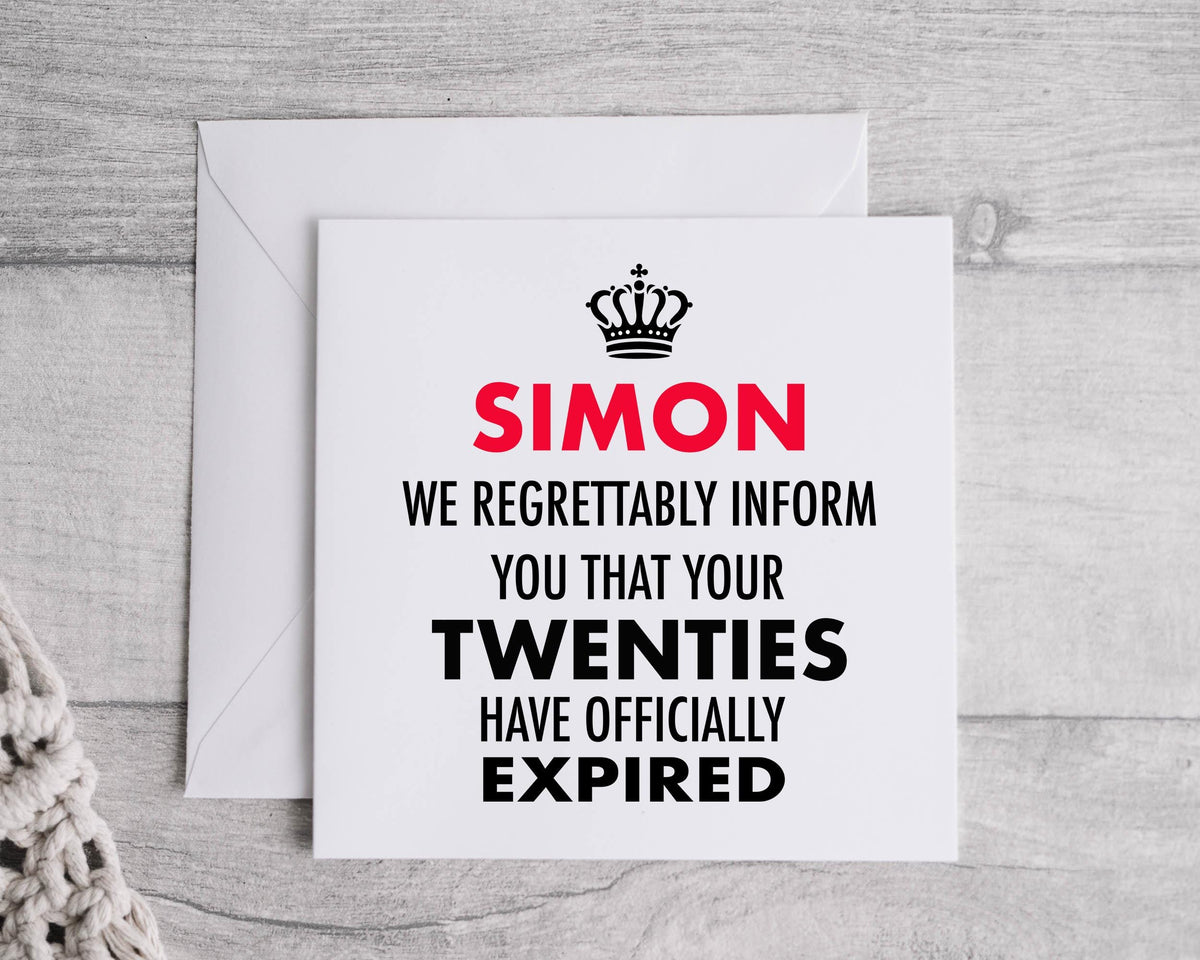 Personalised 30th Birthday Card: Your 20s have Expired Design - Fast UK Postage