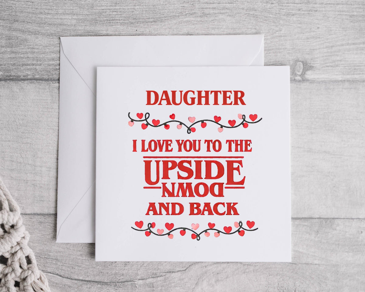 Daughter Birthday Card - Upside Down Design- Cult TV Parody Design - Fast Postage