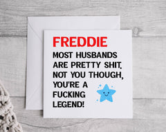 Personalised Husband Birthday Card -  F*cking Legend Design - Custom print