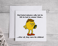 Funny Dad Birthday Card - Nuisance Calls Design