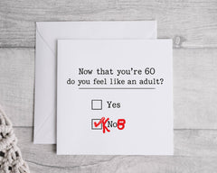 Funny 60th Birthday Card: Grown Up Design - Fast UK Postage