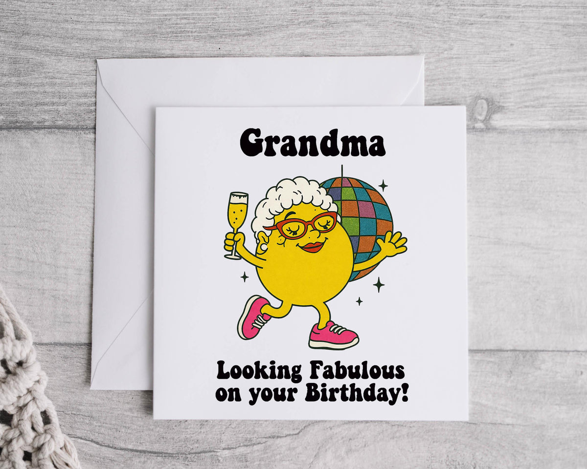Grandma Birthday Card - Looking Fab Design