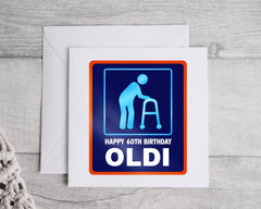 Personalised 60th Birthday Card: Aldi Oldi Design - Fast UK Shipping