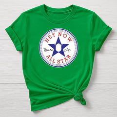 Movie T-Shirt - Hey Now Your An All Star Design: Tracked UK Shipping