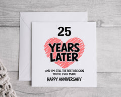 25th Anniversary Card - Twenty Five Years Later Design for Husband or Wife