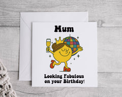 Mum Birthday Card - Looking Fab Design