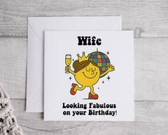 Wife Birthday Card - Looking Fab Design - Fast Free Postage