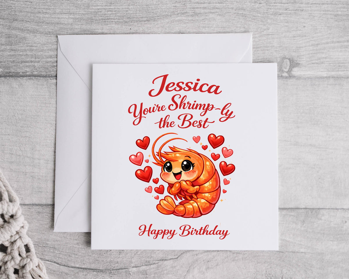 Funny Birthday Card - Funny Shrimply Design - Add any name! Fast Free Postage