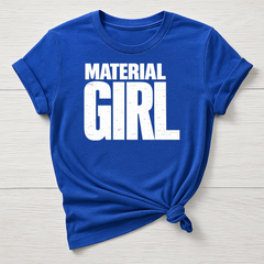 Music T-Shirt : Material Girl Design, Gildan Softstyle
