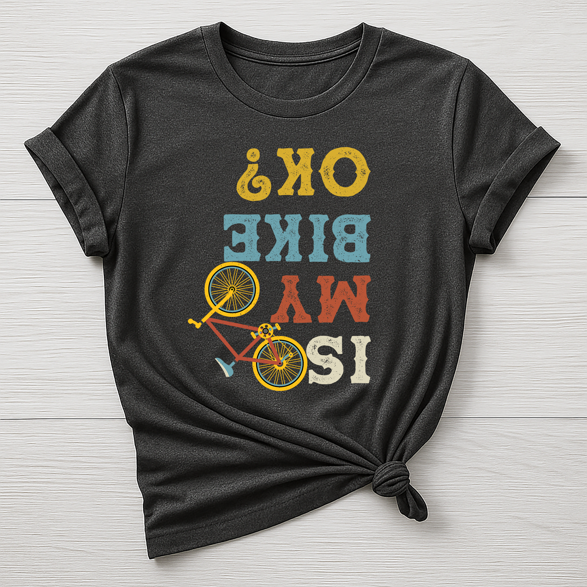 Cycling T-Shirt : Is My Bike Ok Graphic Design, Gildan Softstyle